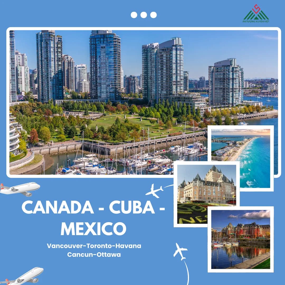 LIÊN TUYẾN CANADA - CUBA - MEXICO 2025