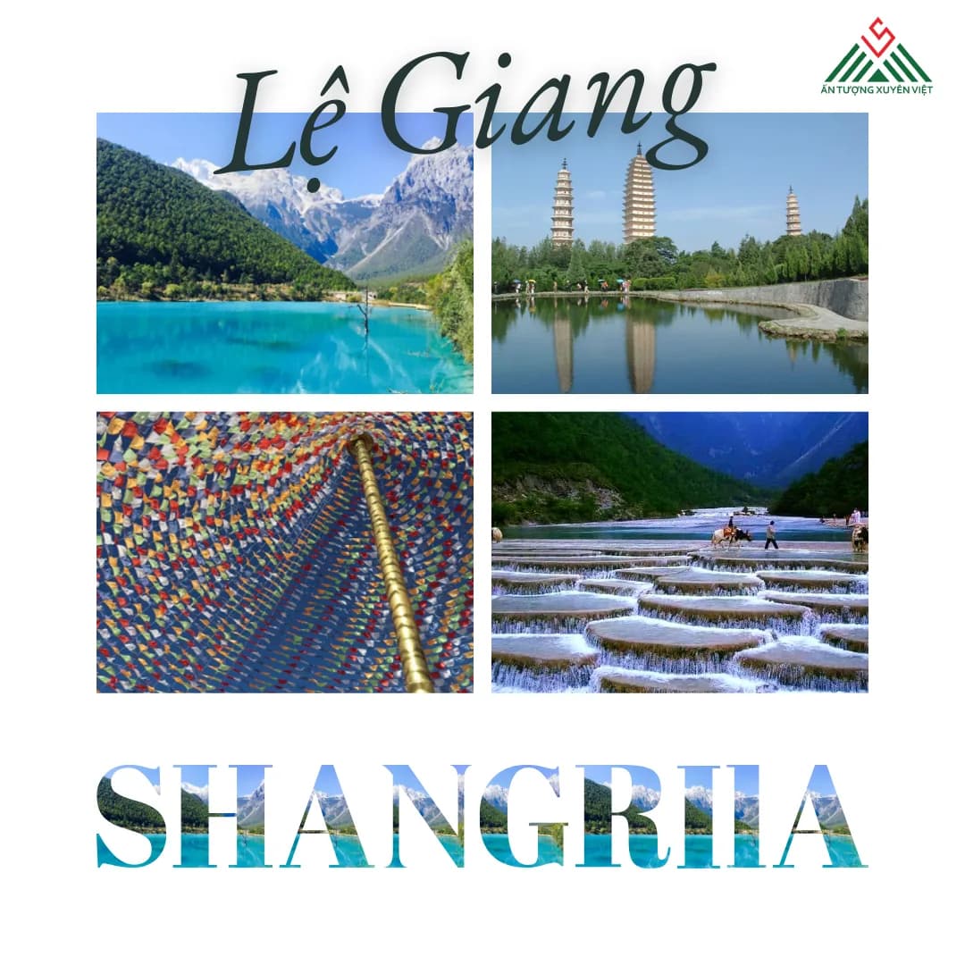 Hà Nội - Lệ Giang - Shangrila