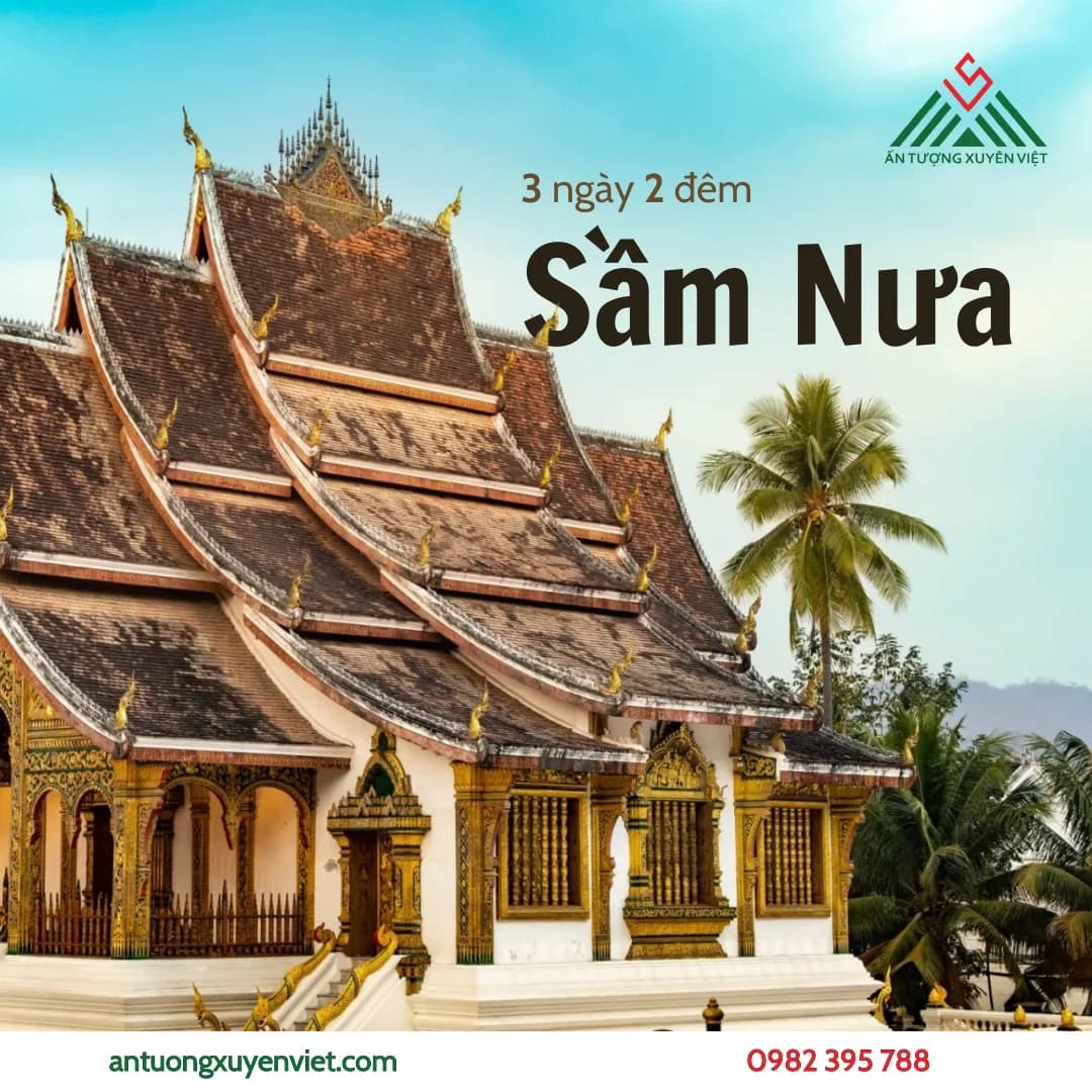 HÀ NỘI - MỘC CHÂU – VIÊNG XAY – SẦM NƯA - LÀO