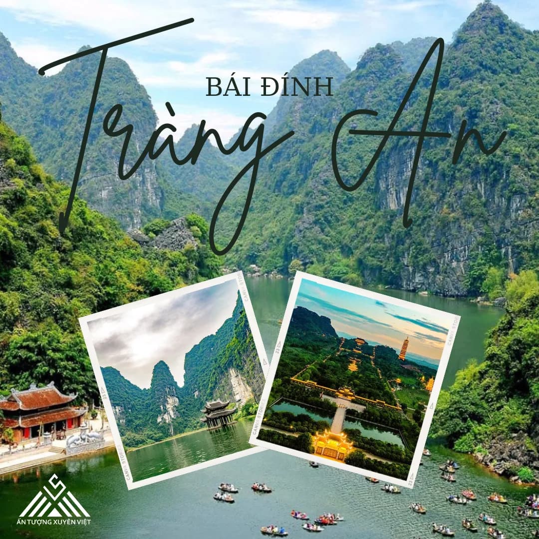 Bái Đính - Khu sinh thái Tràng An 1 ngày