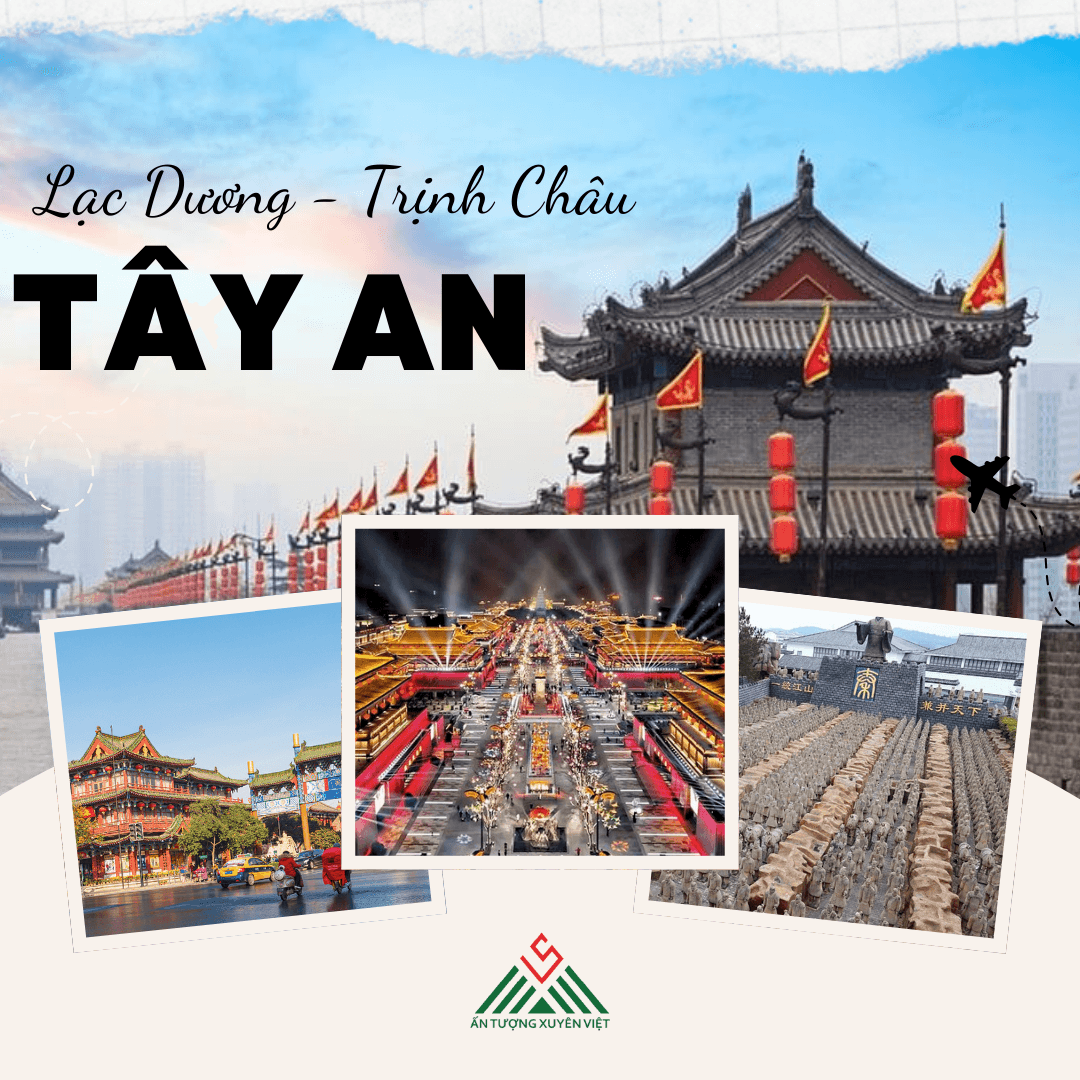 Hà Nội - Tây An - Lạc Dương - Trịnh Châu 6n5đ