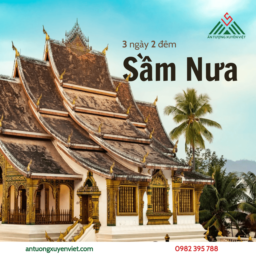 HÀ NỘI - MỘC CHÂU – VIÊNG XAY – SẦM NƯA - LÀO